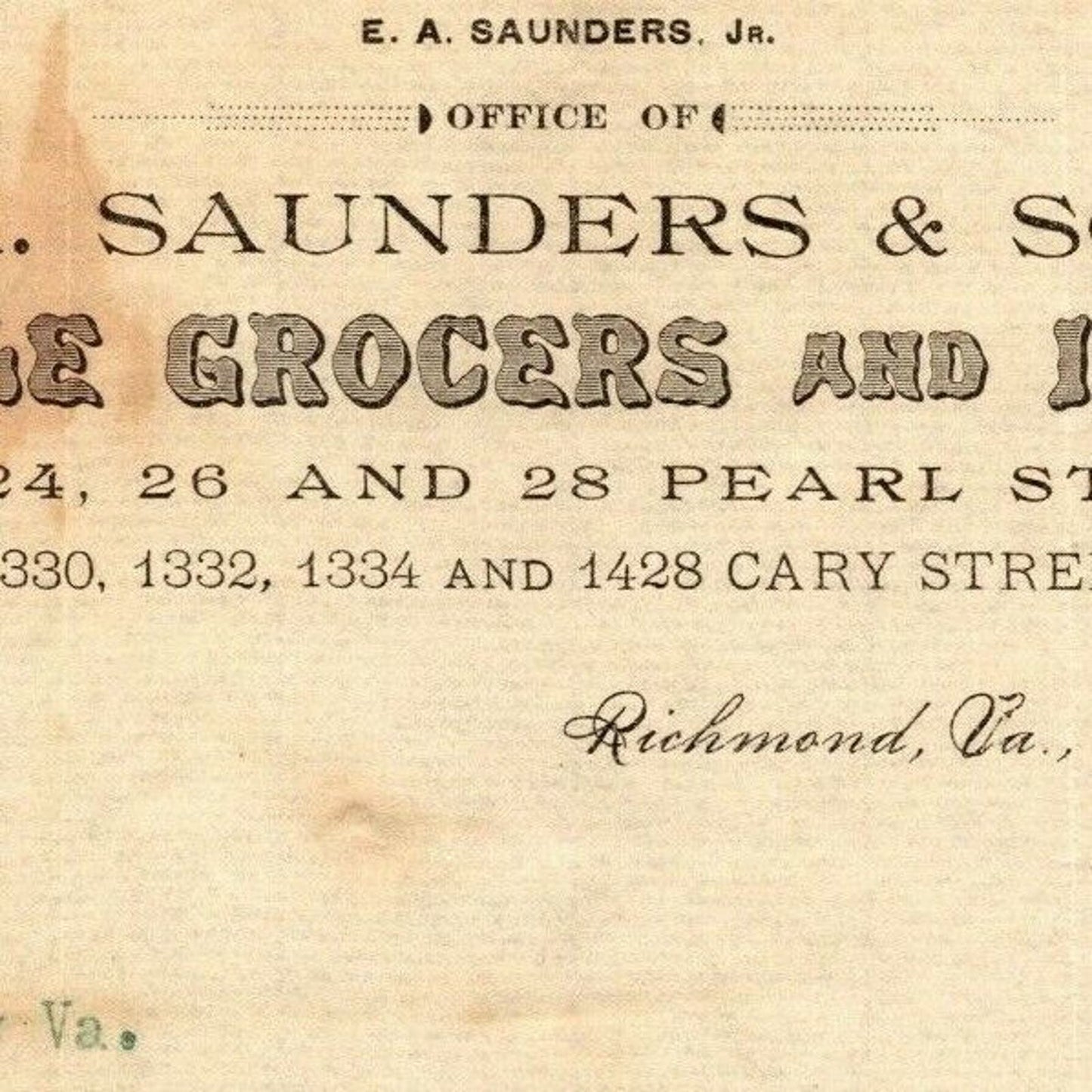 E.A. Saunders & Sons Grocers Richmond, VA Letterhead o Geo. E. Wear 1892