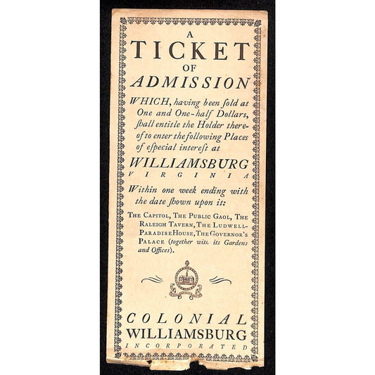c1940's-50's Colonial Williamsburg $1.50 Admission Ticket - Scarce