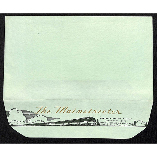 Northern Pacific Railway Burlington "The Mainstreeter" RR Stationary Envelope