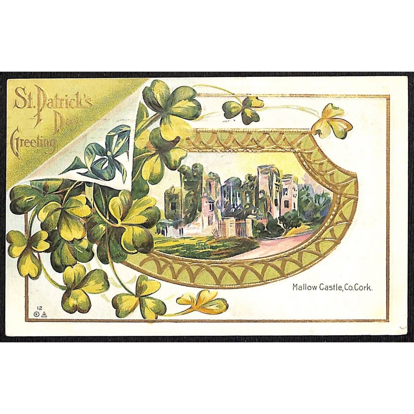 St. Patrick's Day Postcard Mallow Castle, Co. Cork Gilt Embossed PM 1912