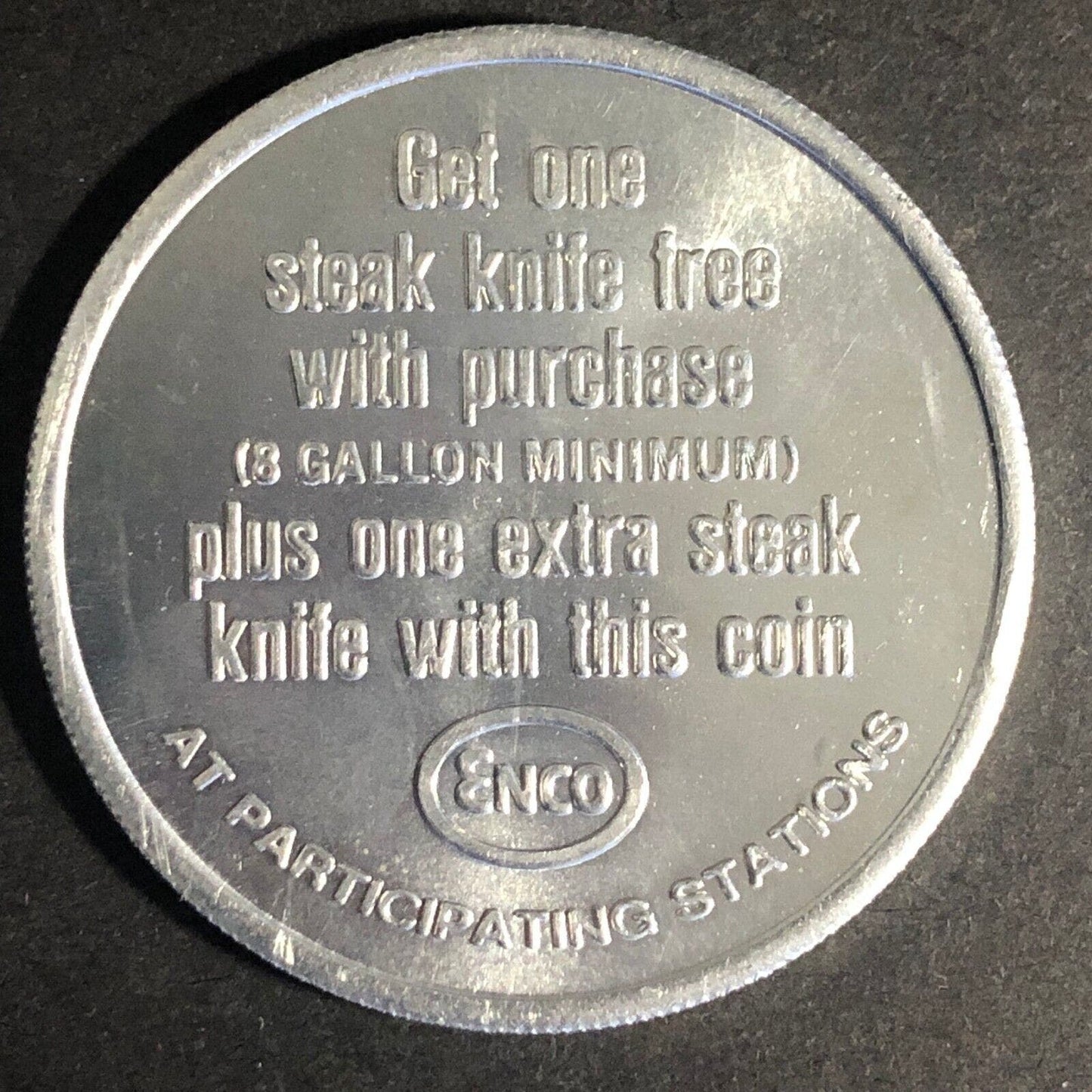 Enco Bonus Coin Free Steak Knife w/ 8 Gal. Min Alum. Token 38mm c60's Scarce VGC