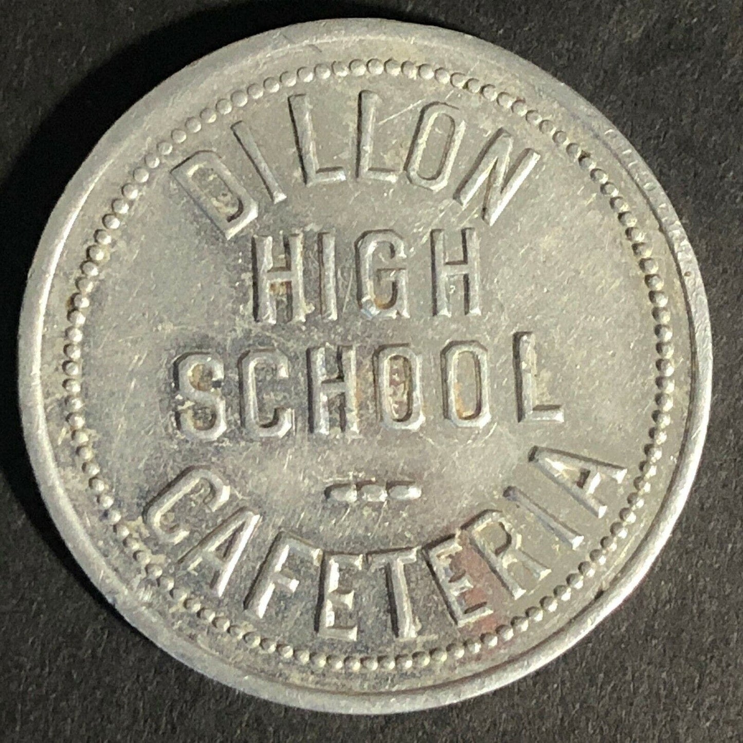 Dillon High School (SC) Cafeteria Alum. Token 25c in Trade 28.6mm Scarce