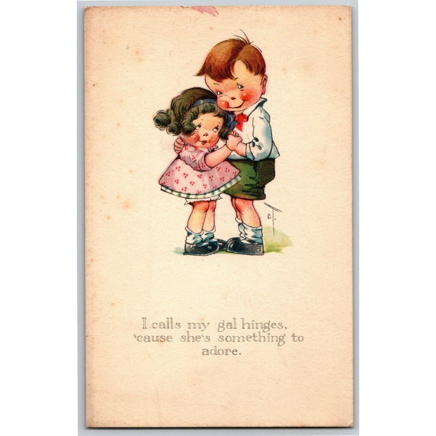 Vintage Postcard c1920's Boy & Girl Hugging "I calls my girl hinges..."