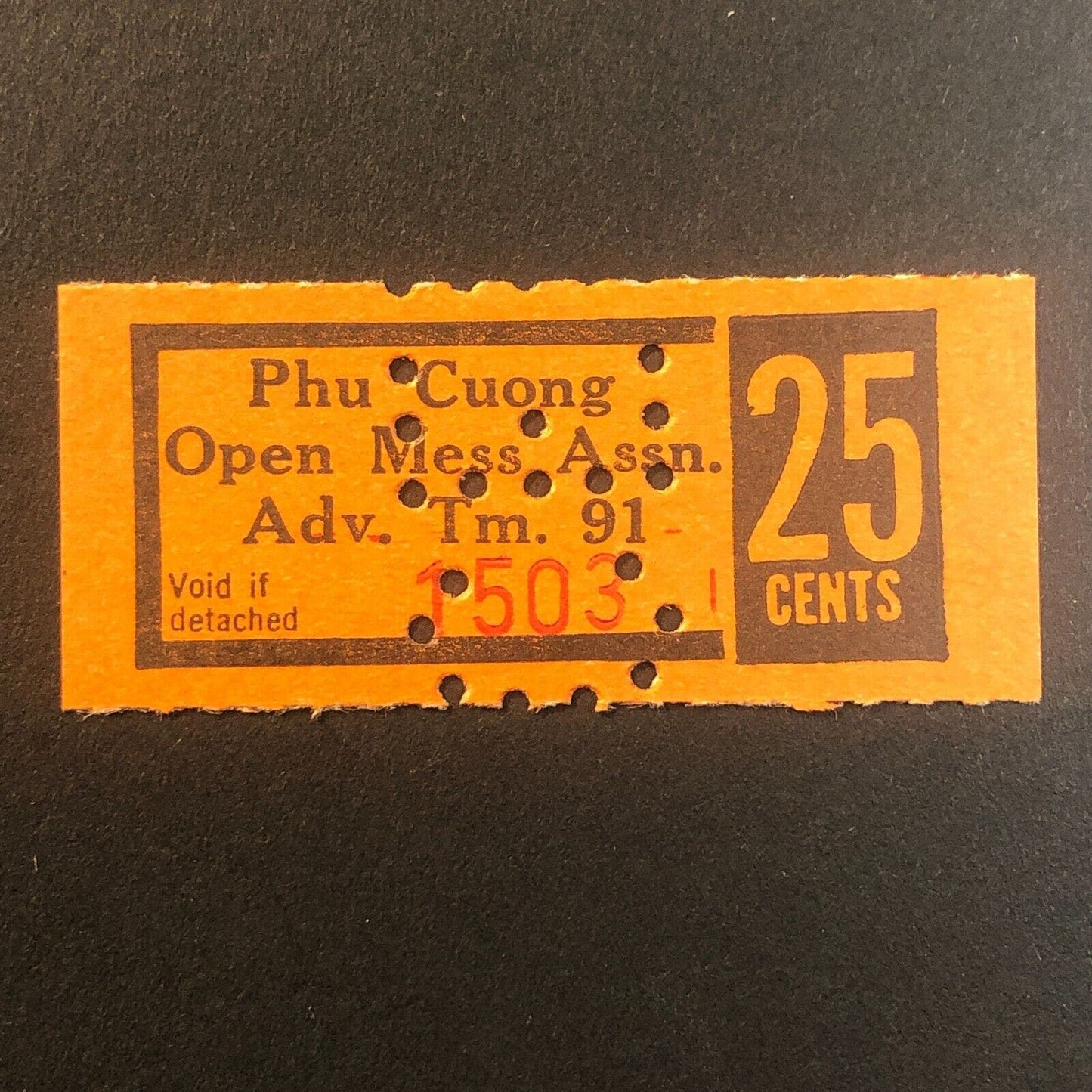 Vietnam Phu Cuong Open Mess Assn Adv. Tm 91 c1971* 25cTrade Token Chit Military