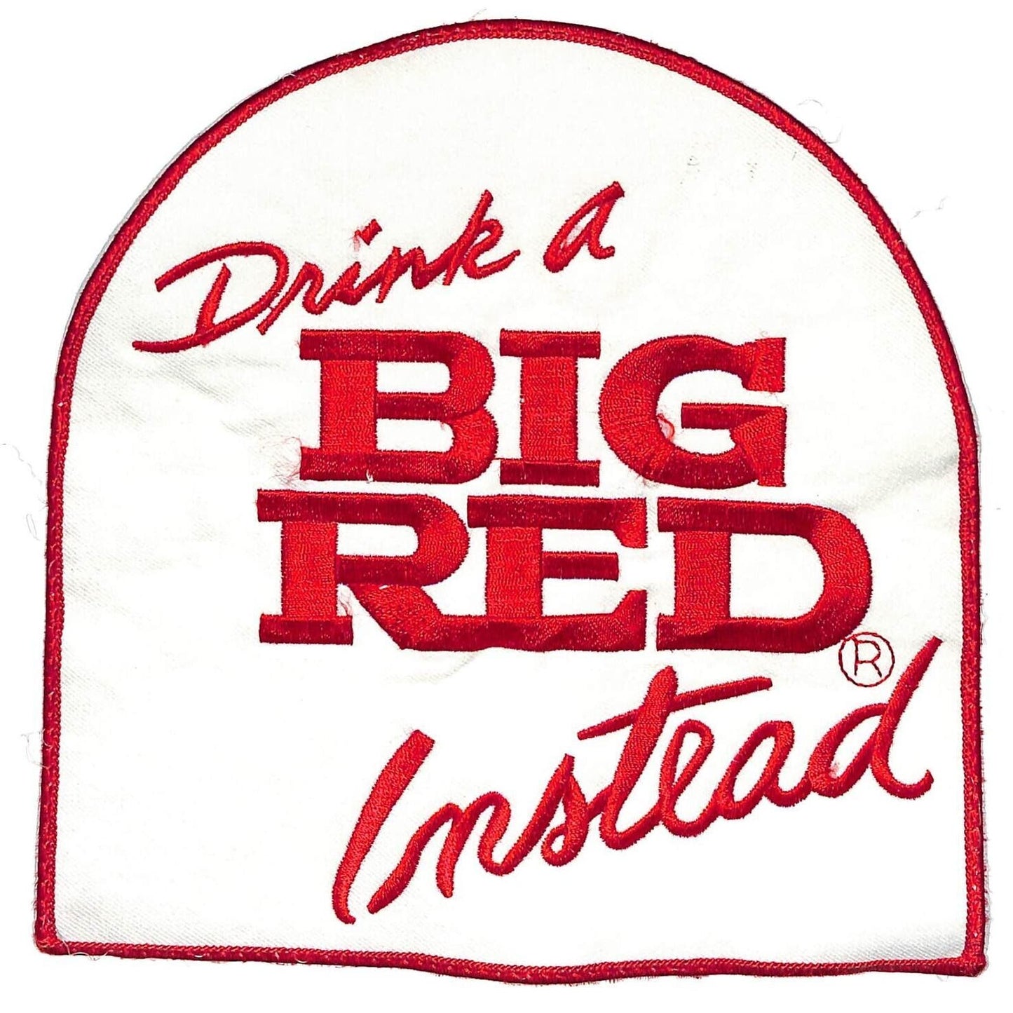 "Drink a Big Red Instead" Large Embroidered Soda Patch c1976-86 VGC Scarce