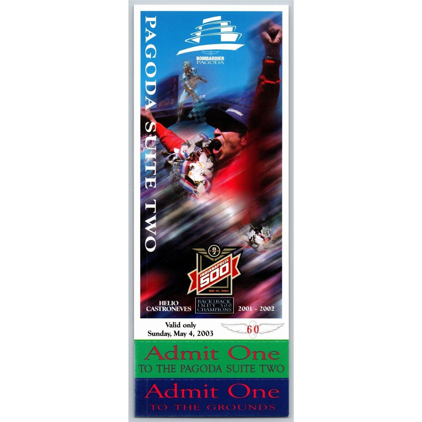 2003 Indy 500 5/4 Pagoda Suite Two Unused Ticket IMS #60