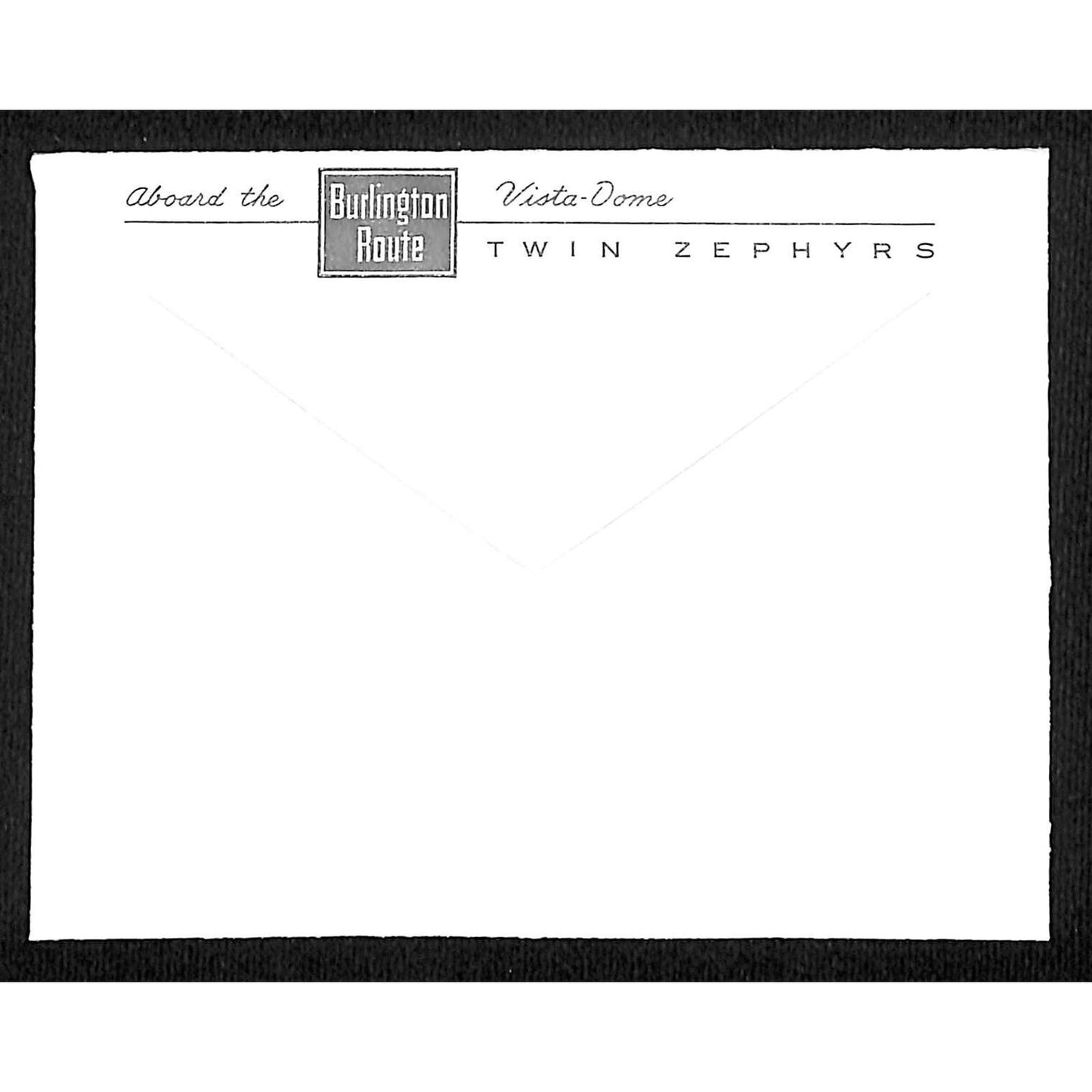 Aboard the Burlington Route Vista-Dome Twin Zephyrs Railroad Envelope NOS