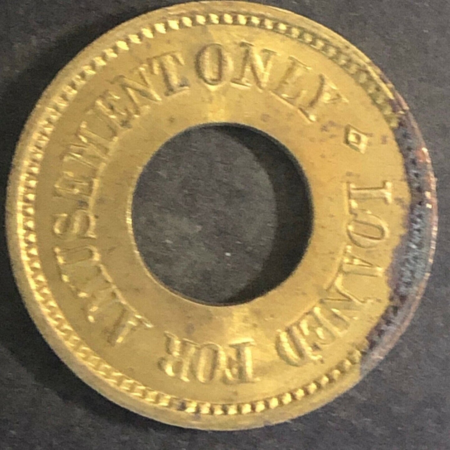 Vintage 21mm Brass "Loaned for Amusement Only" Donut Token
