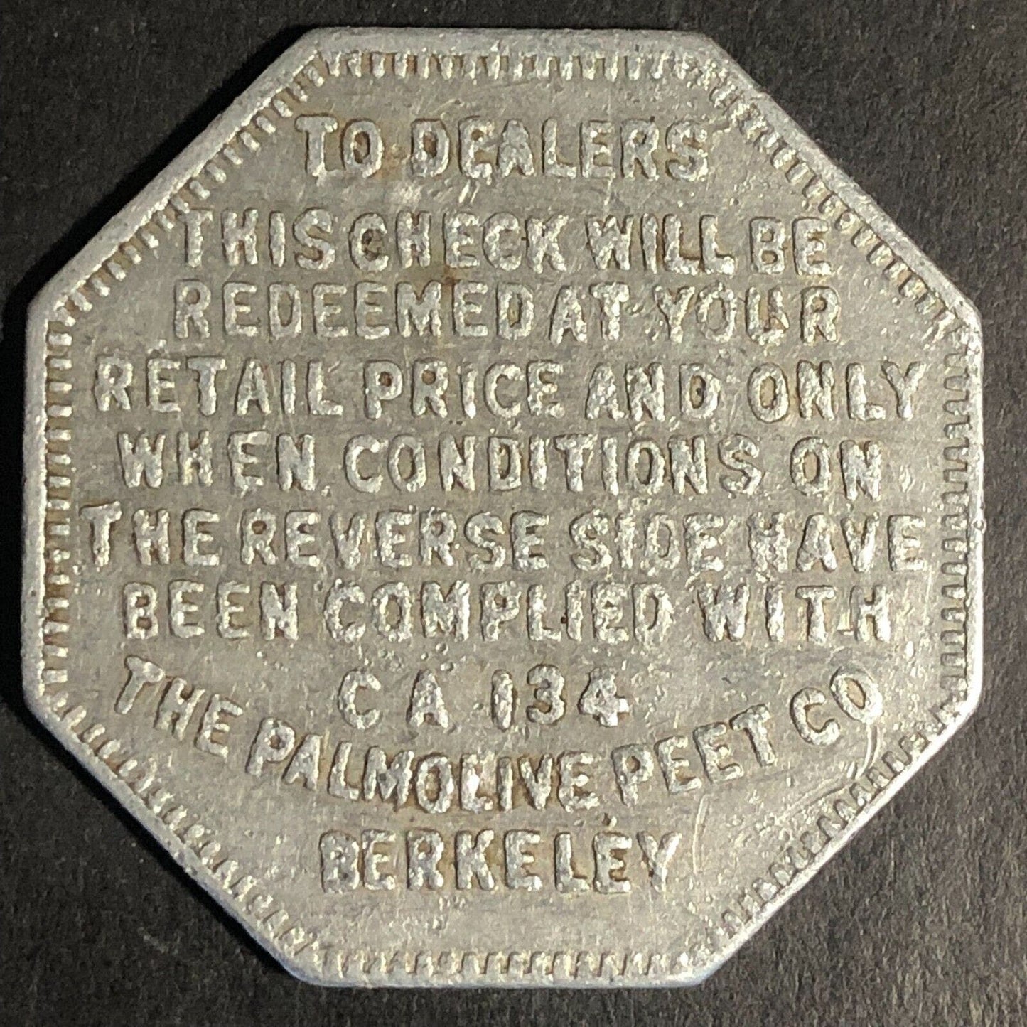 Palmolive Peet Crystal White Soap Trade Token 33mm "CA134" c1926-30's