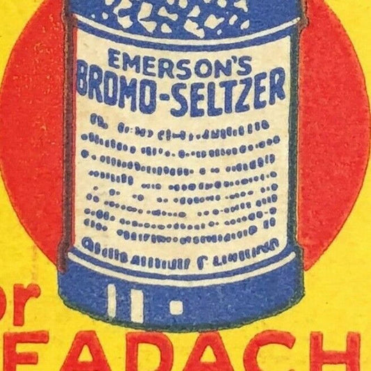 1930's-40's Full Matchbook - Bromo-Seltzer "For Headache"
