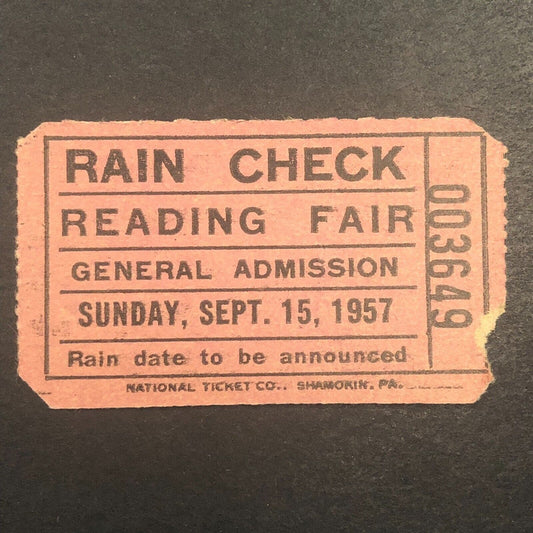 Auto Racing Rain Check Ticket 9/15 1957 Reading Fair #3649