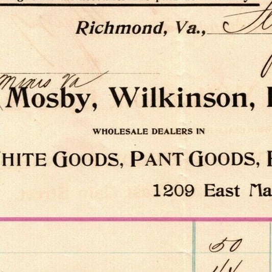 Mosby, Wilkinson, Epes & Co. Pants Richmond, VA Letterhead to Geo. E. Wear 1895