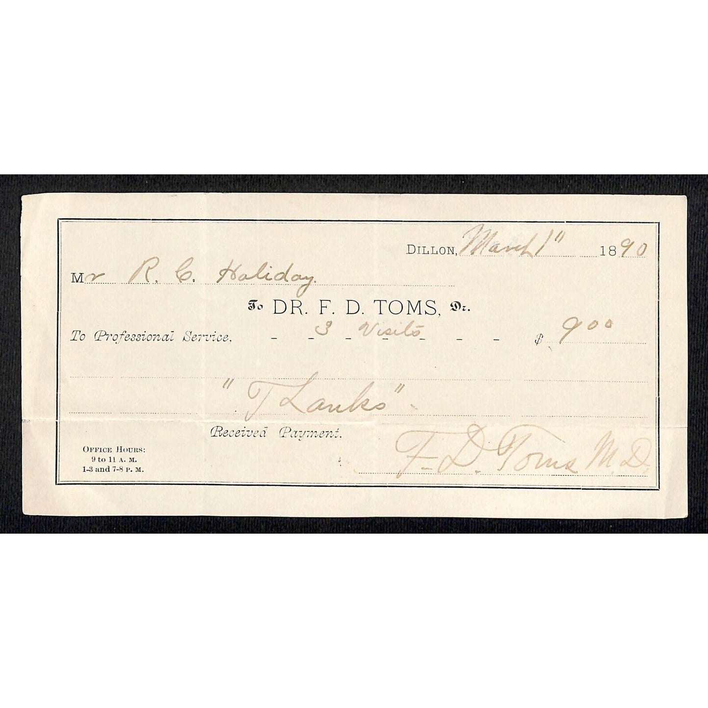 Dillon Montana Dr. F.D. Toms / R.C. Halliday Virginia City 1890 Receipt