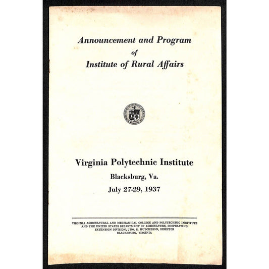Blacksburg, VA 1937 Institute of Rural Affairs Announcement Program 8pp
