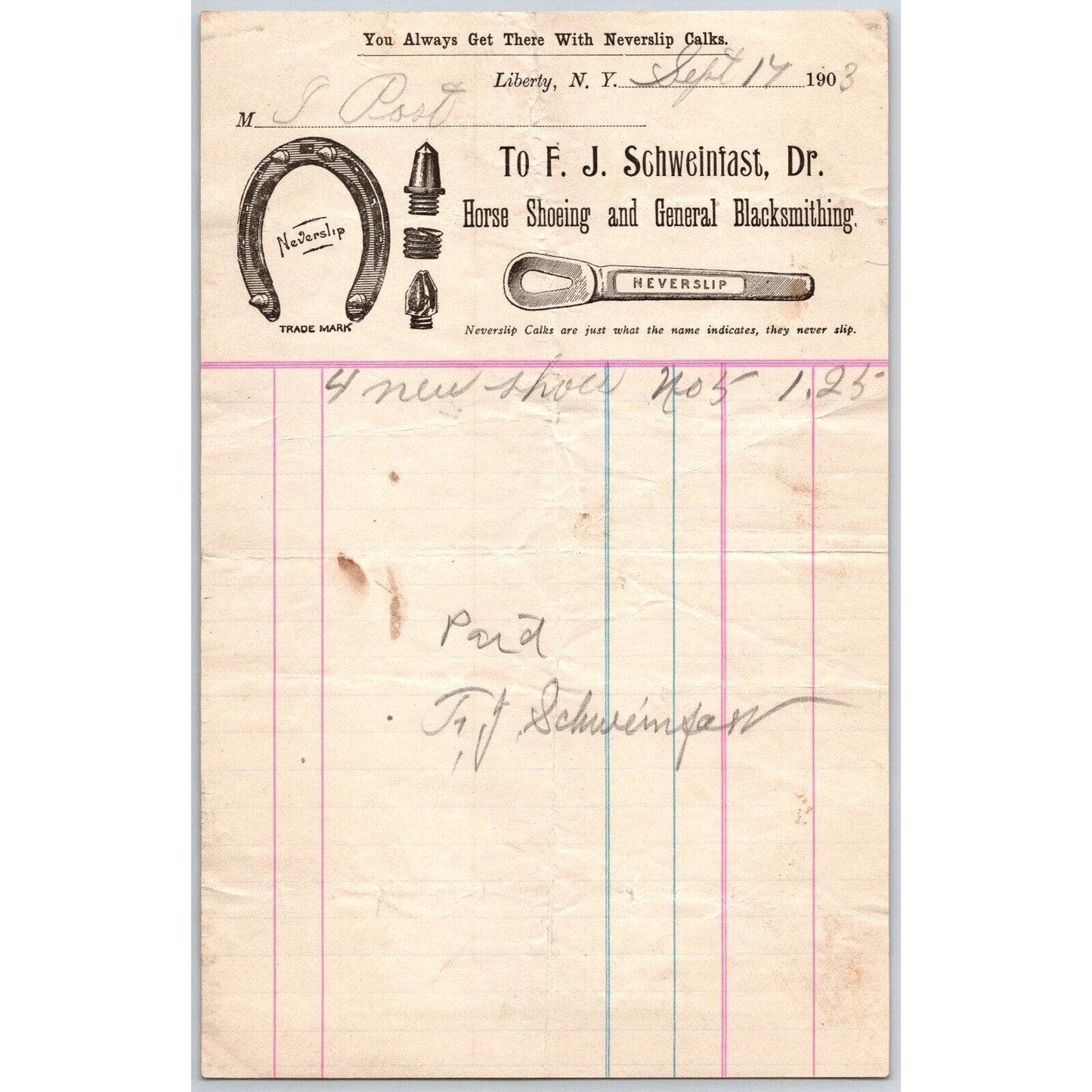 Liberty, NY F.J. Schweinfast Horse Shoeing & Blacksmithing Sept 17 1903 Billhead