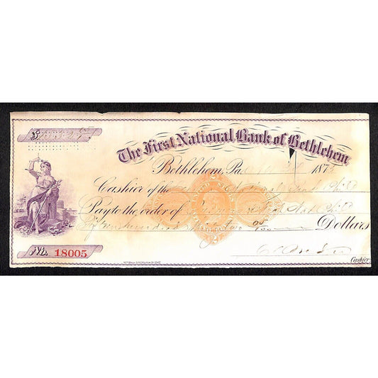 Bethlehem, PA 1873 First National Bank Check #18005 Vignette & Tax Stamp