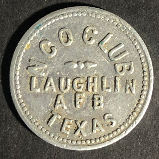 NCO Club Laughlin AFB Texas G/F 5c Aluminum Token 22.3mm Very Scarce