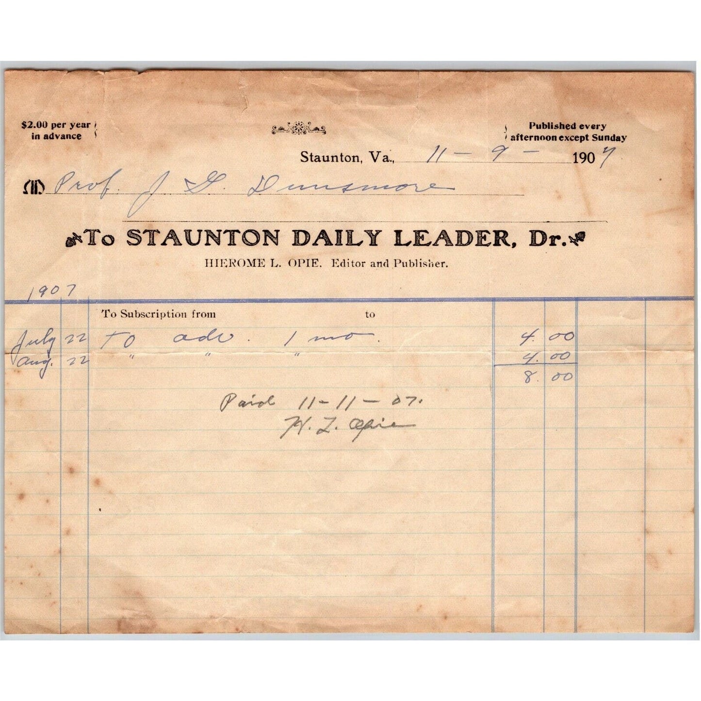 1907 Scarce Staunton Daily Leader Hierome L. Opie, Editor Virginia Letterhead