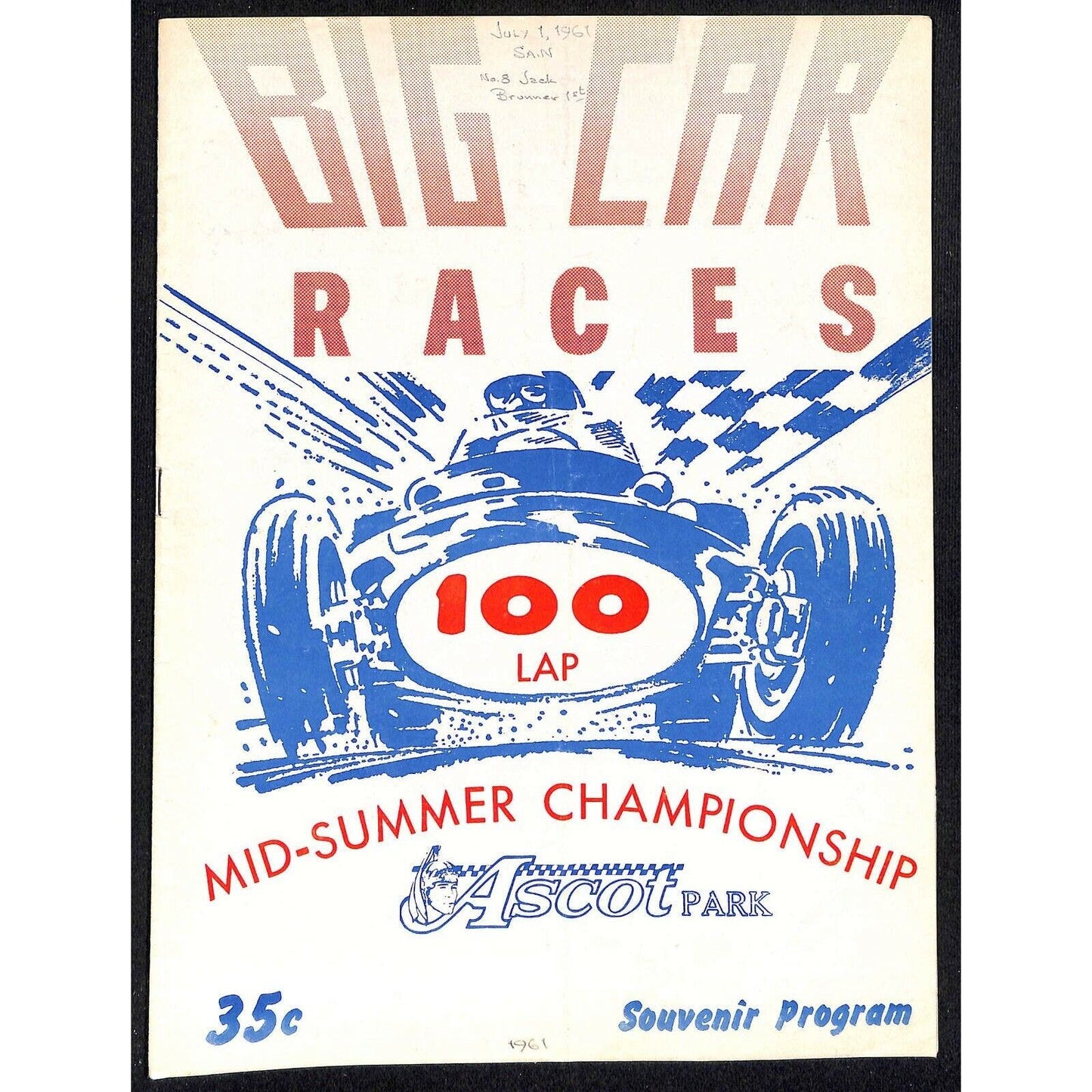 Scarce Jul 1 1961 Auto Racing CRA Big Car Program Ascot Gardena, CA 12pp