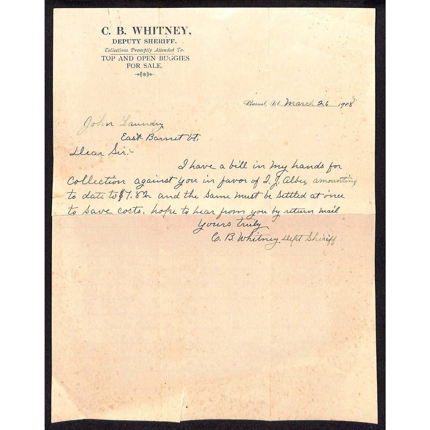 Barnet, VT C.B. Whitney Deputy Sheriff Buggies 1908 Letterhead re: Collections