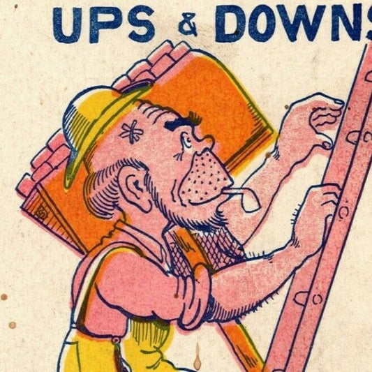 "..Had A Great Many Ups & Downs" c1905 Undivided NP Comic Mason Humor Postcard