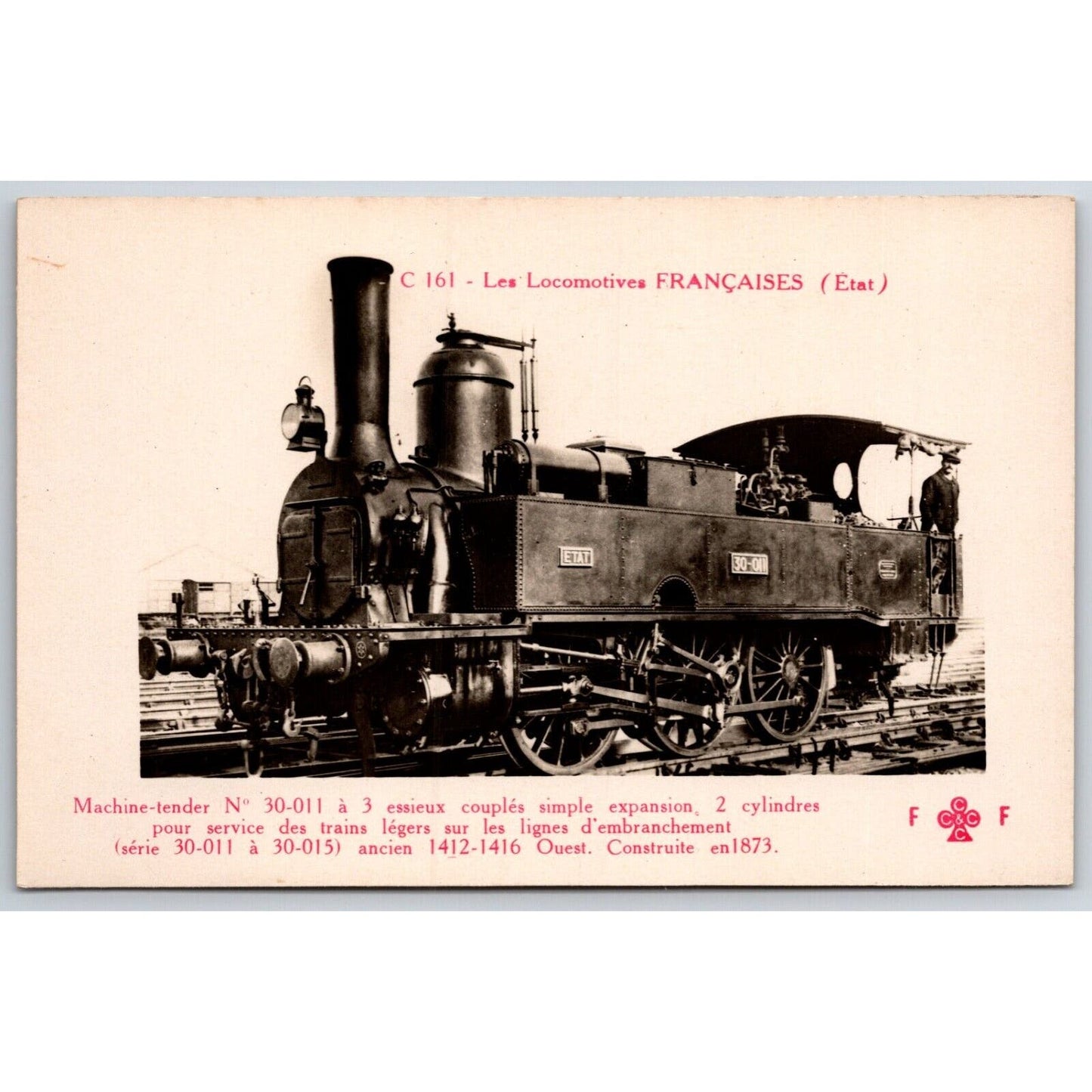 French Railroad RPPC* Postcard "Machine Tender No. 30-015" C 161 c1910 F. Fleury