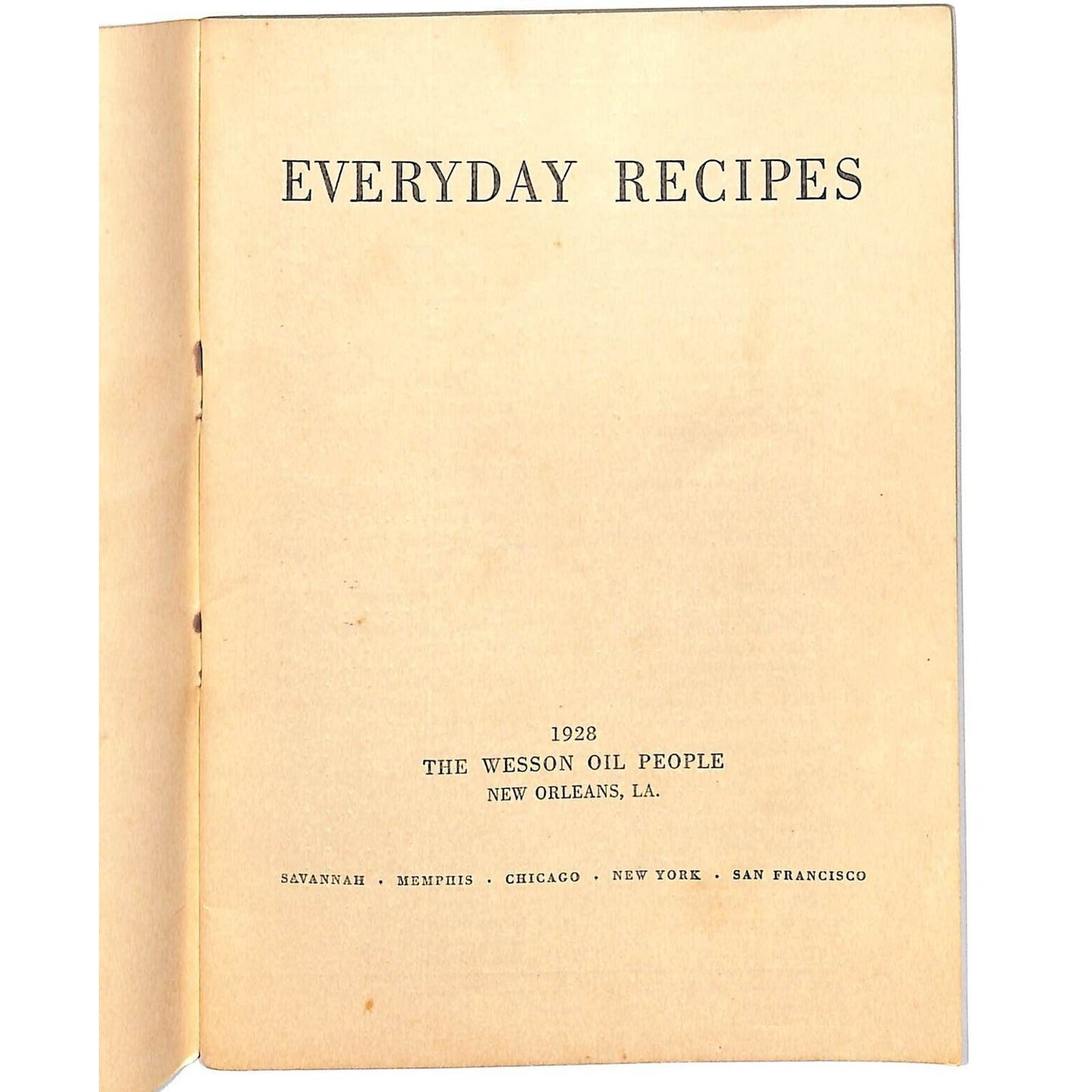 "Everyday Recipes" "The Wesson Oil People" Booklet 46pp 1928 VGC Scarce