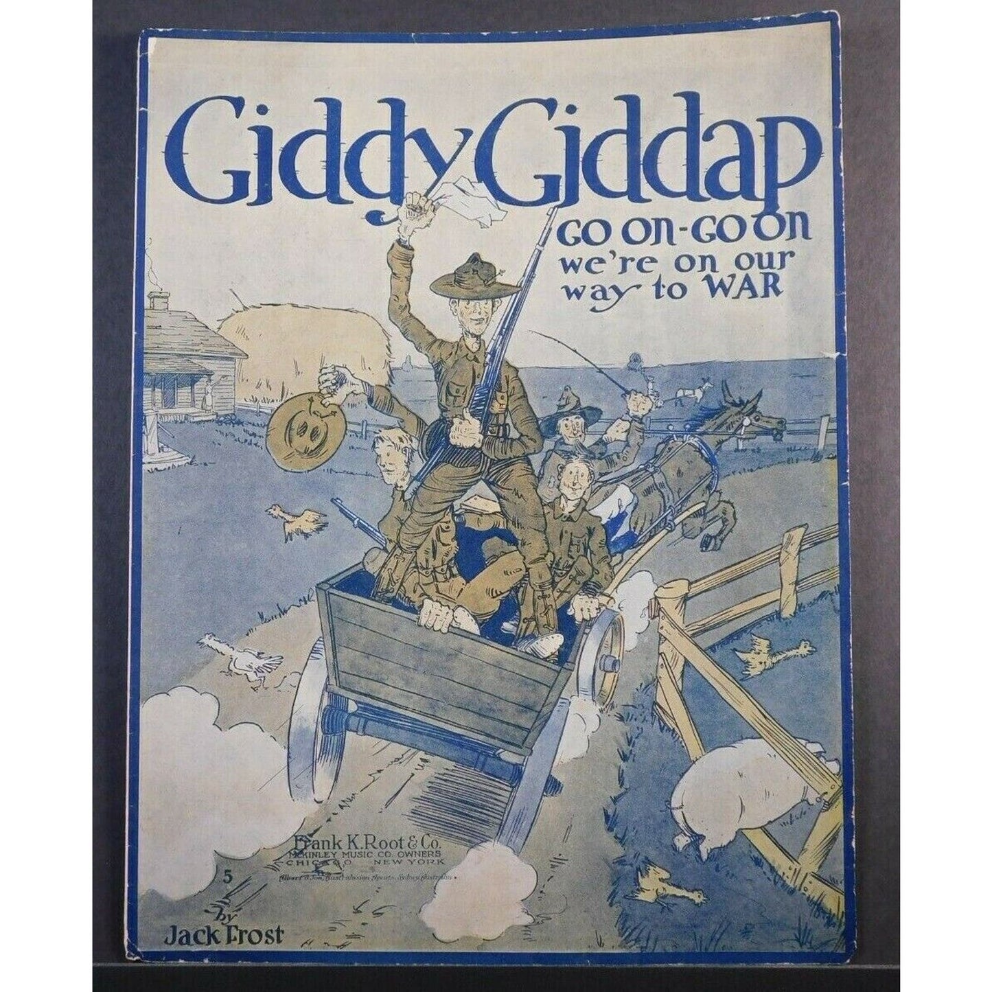 WWI Sheet Music - "Giddy Giddap - Go On Go On - We're On Our Way To War" Farm