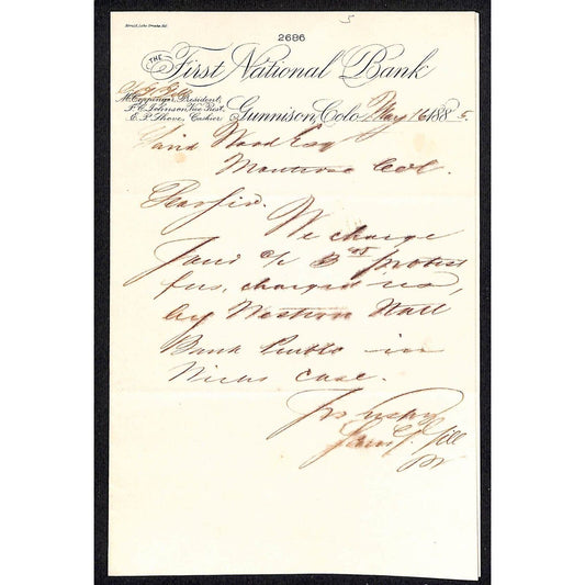 1885 First National Bank Gunnison, CO David Wood Montrose, CO Letterhead
