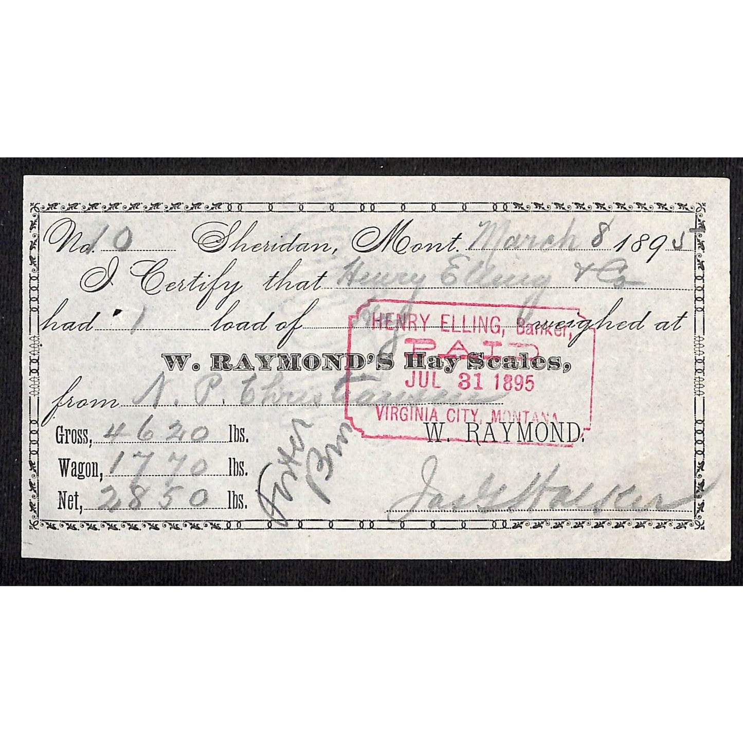 Sheridan Montana W. Raymond's 1895 Hay Scale Weight Receipt 2,850lbs.