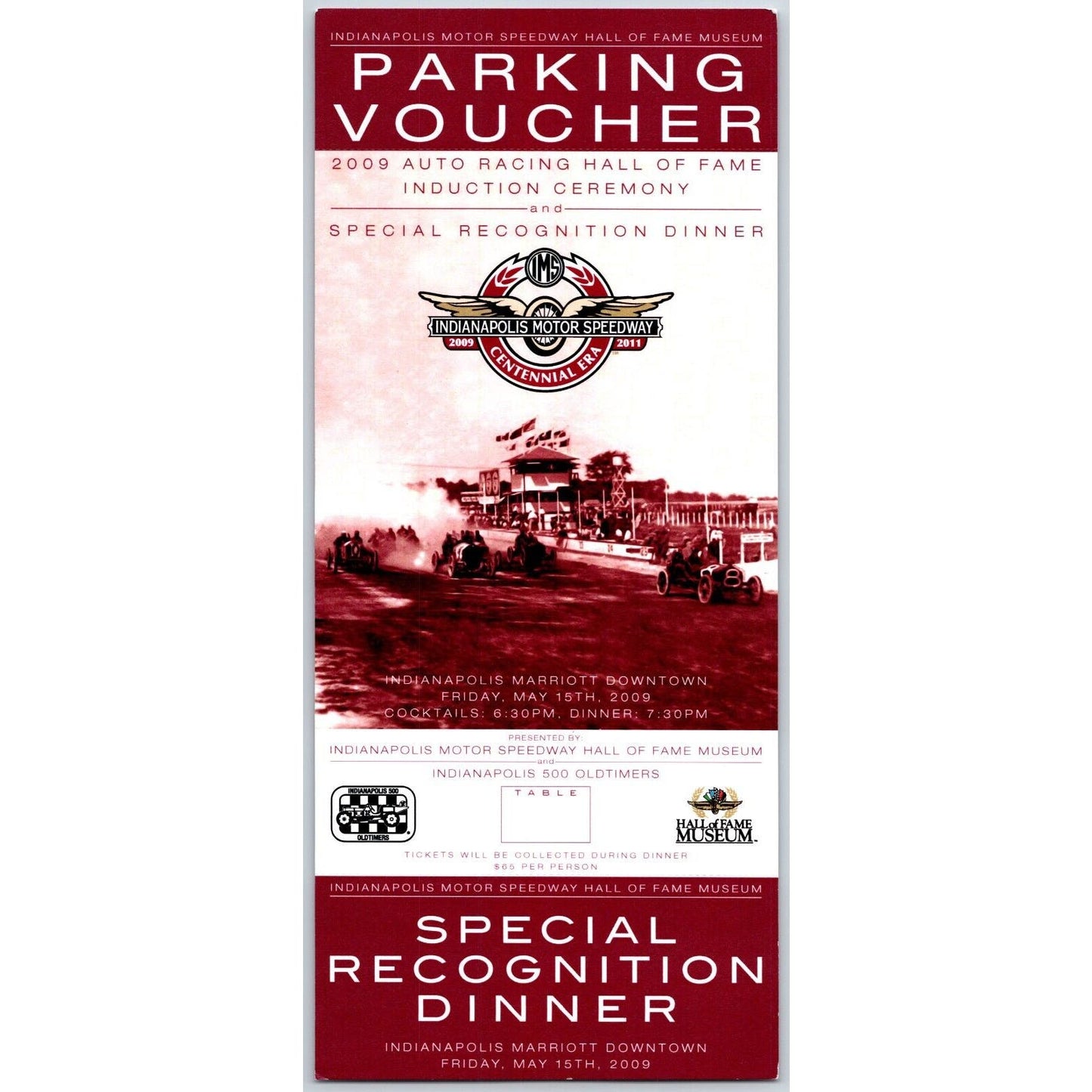 Indianapolis 500 2009 Hall of Fame Induction / Dinner Parking Voucher Scarce