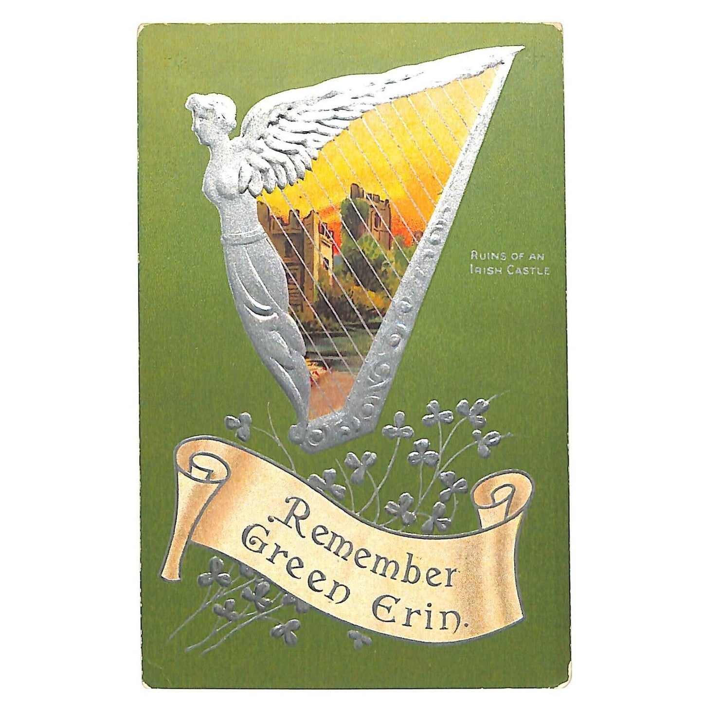 Ireland Postcard "Remember Green Erin" Castle Gilt & Silver w/ Emb. NP c1910-15