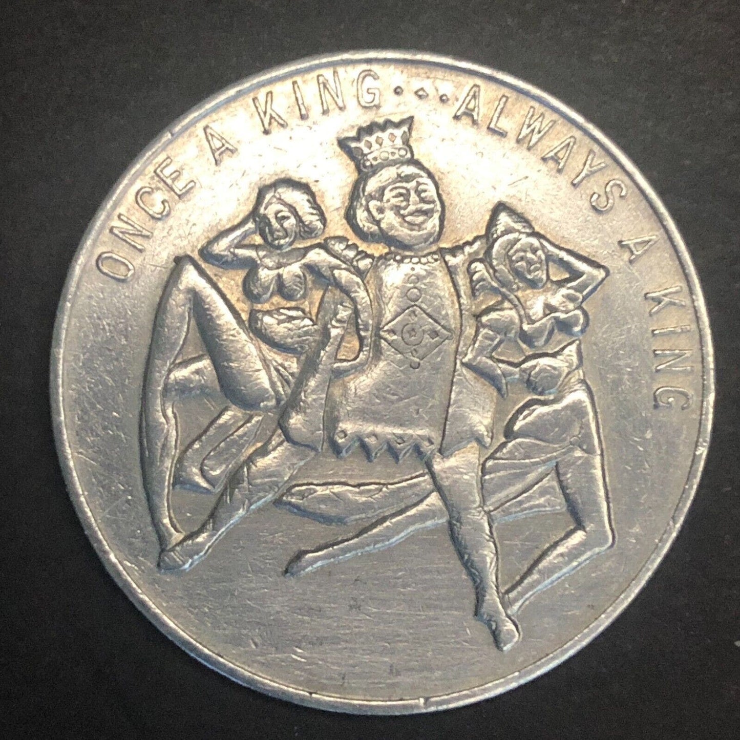 Funny Racy Bawdy "Once A Night...Is Enough" Vintage Alum. Token 39mm