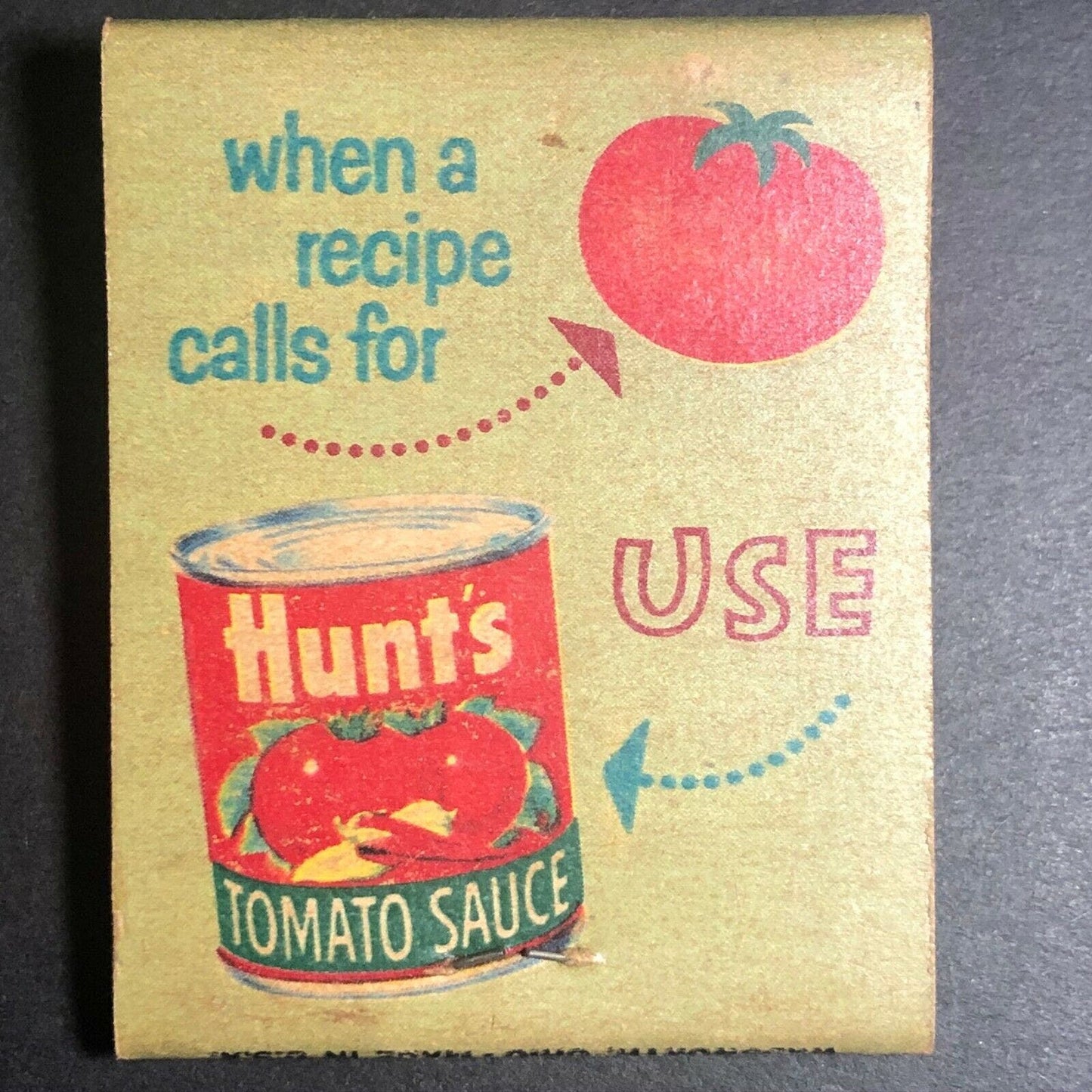 1960's Full Matchbook - Hunt's Tomato Sauce w/Sausage Supper Dish Recipe