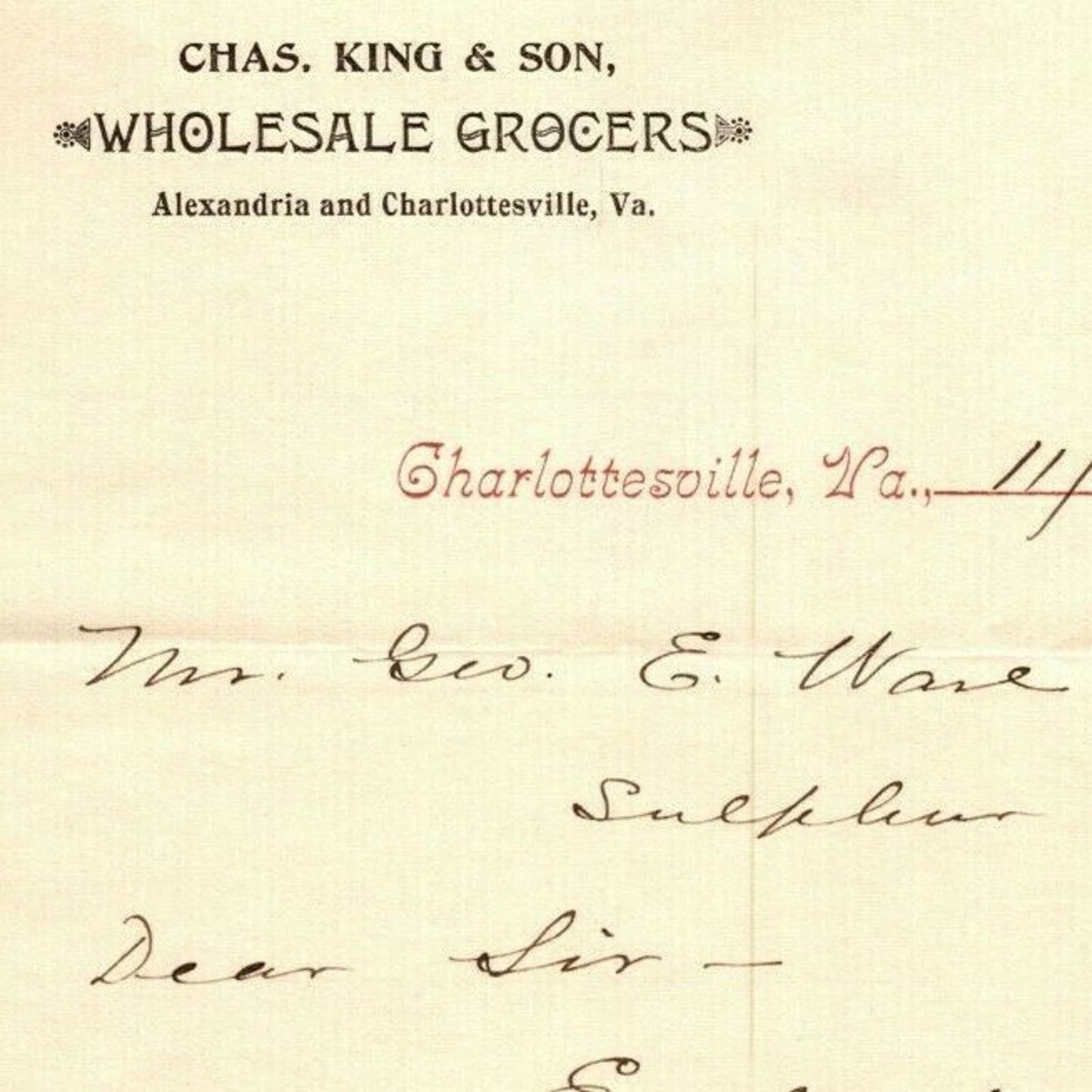 1895 Scarce Chas. King & Son Grocer Letterhead Alexandria Charlottesville, VA