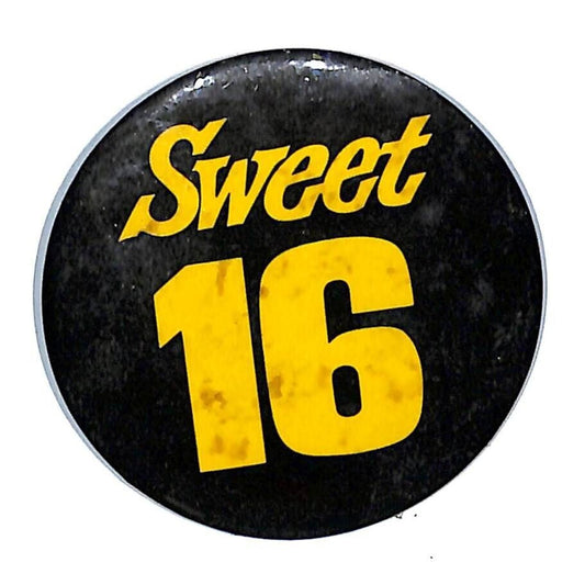"Sweet 16" Steel Pinback Button 2 3/8" c1970's