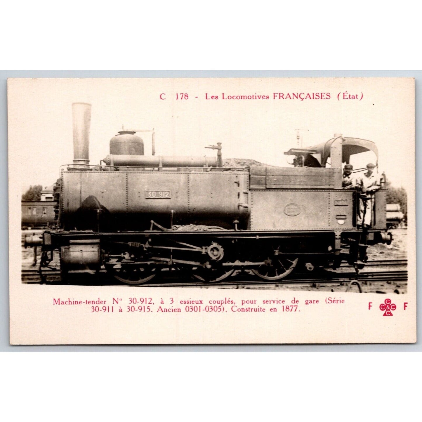 French Railroad RPPC* Postcard "Machine Tender No. 30-912" C 178 c1910 F. Fleury