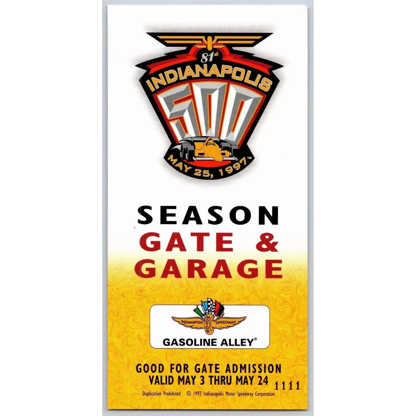 1997 Indy 500 Season Garage Gate Gasoline Alley Pass Indianapolis IMS VGC #1111