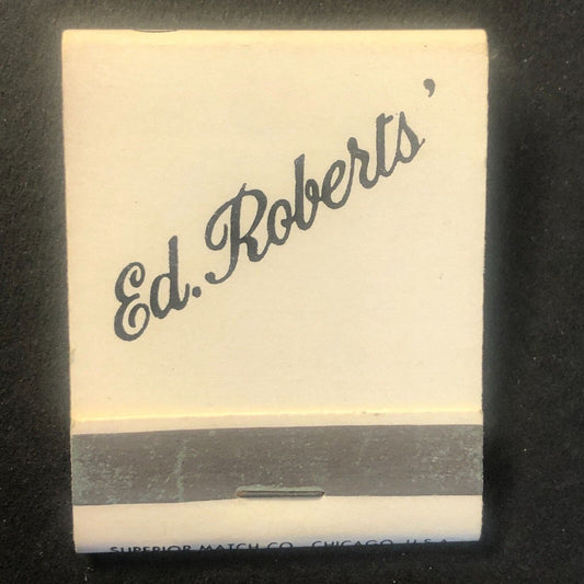 Ed Roberts Restaurant Chicago Vintage Full Matchbook c1966-73 VGC