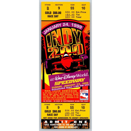 1999 Indy 200 Walt Disney World Speedway Ticket Stub - Seat 10