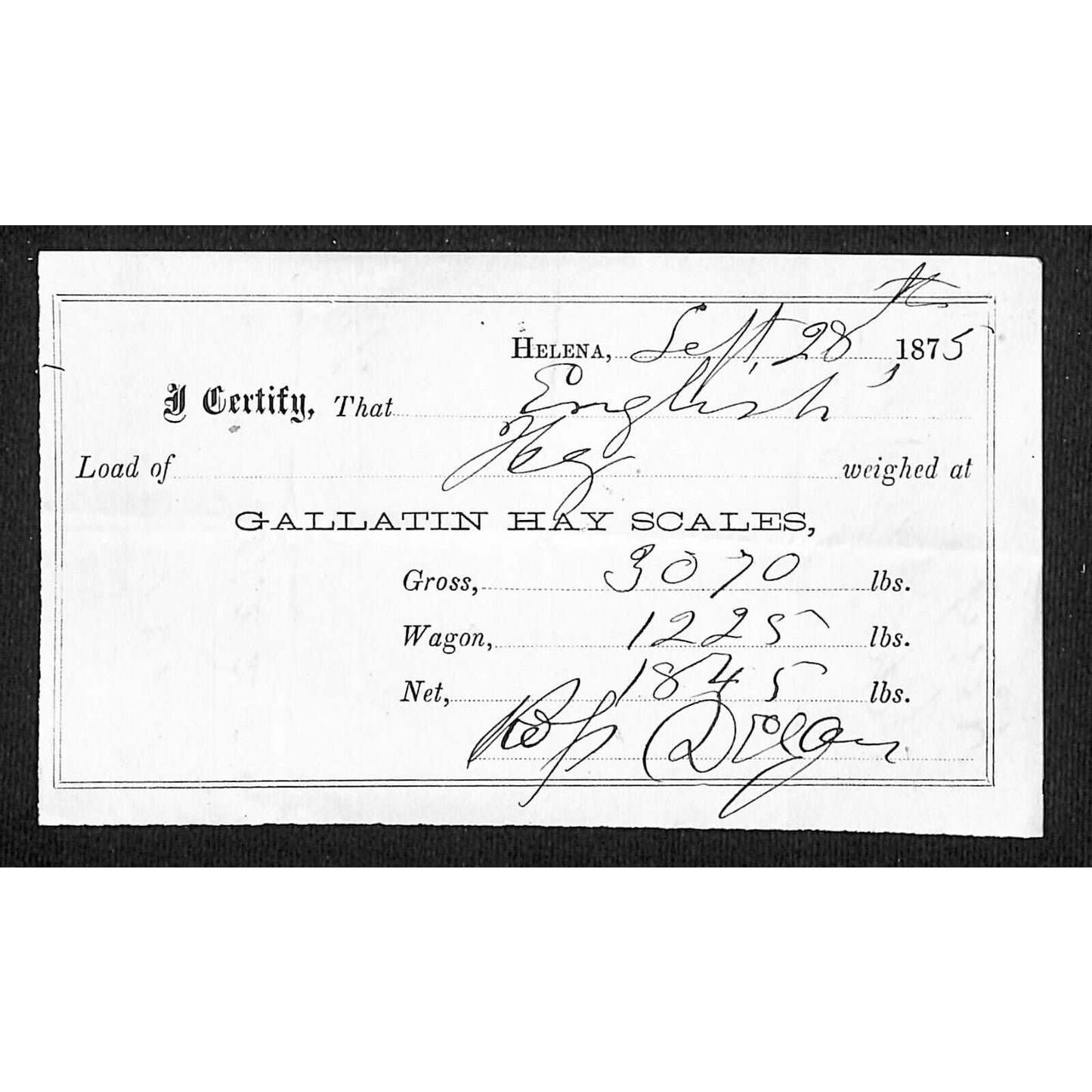 Helena Montana 1875 Gallatin Hay Scales 1,845 lbs. Receipt / Billhead