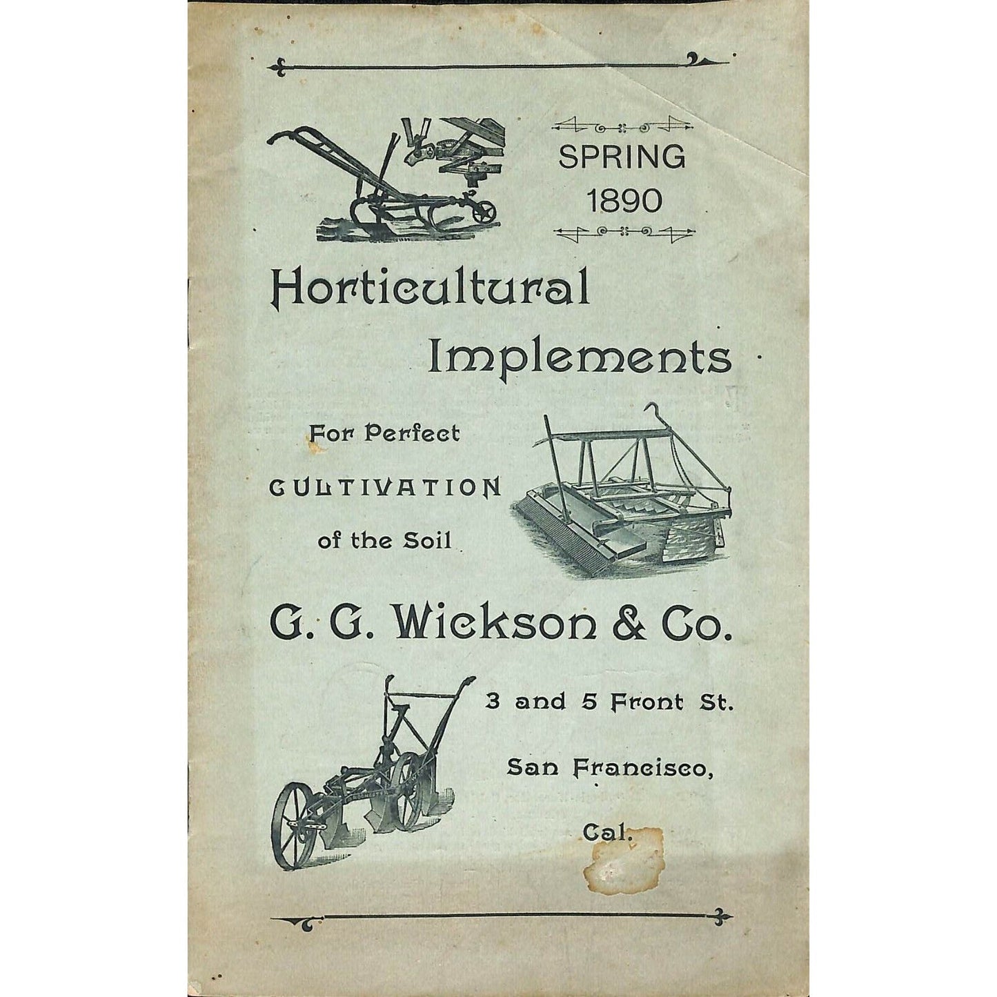 Scarce 1890 "G.C. Wickson & Co. Horticultural Implements" Catalog 8pp SF, CA