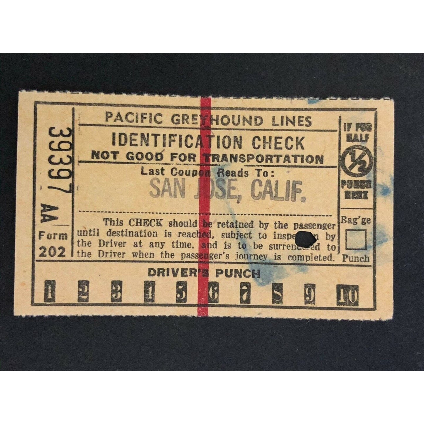 Pacific Greyhound Bus Lines I.D. Check / Ticket "San Jose" 39397 c1945-1955