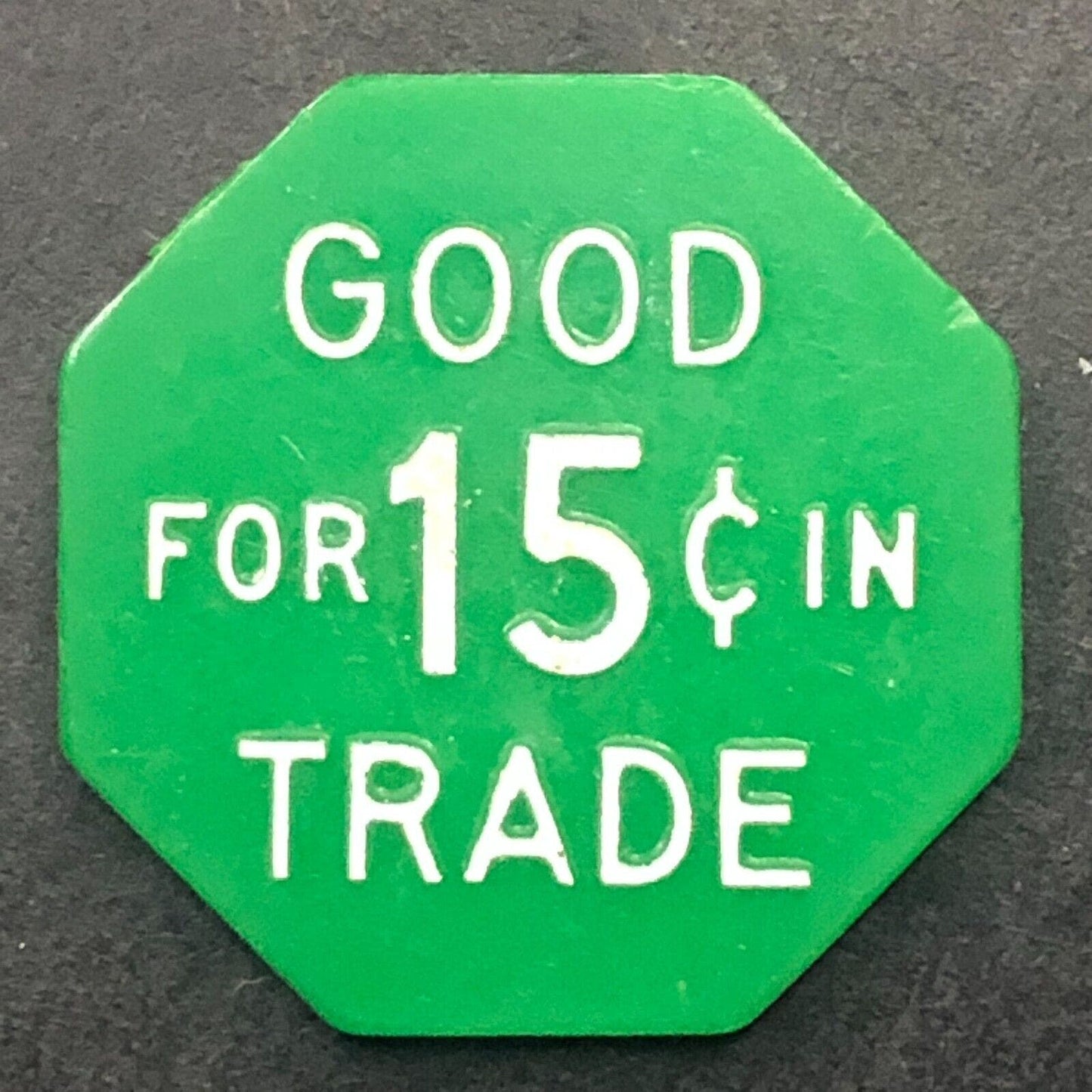 "Hill Top Bar" (WI or MN ?) Plastic G/F 15¢ In Trade Token c1970's-80's