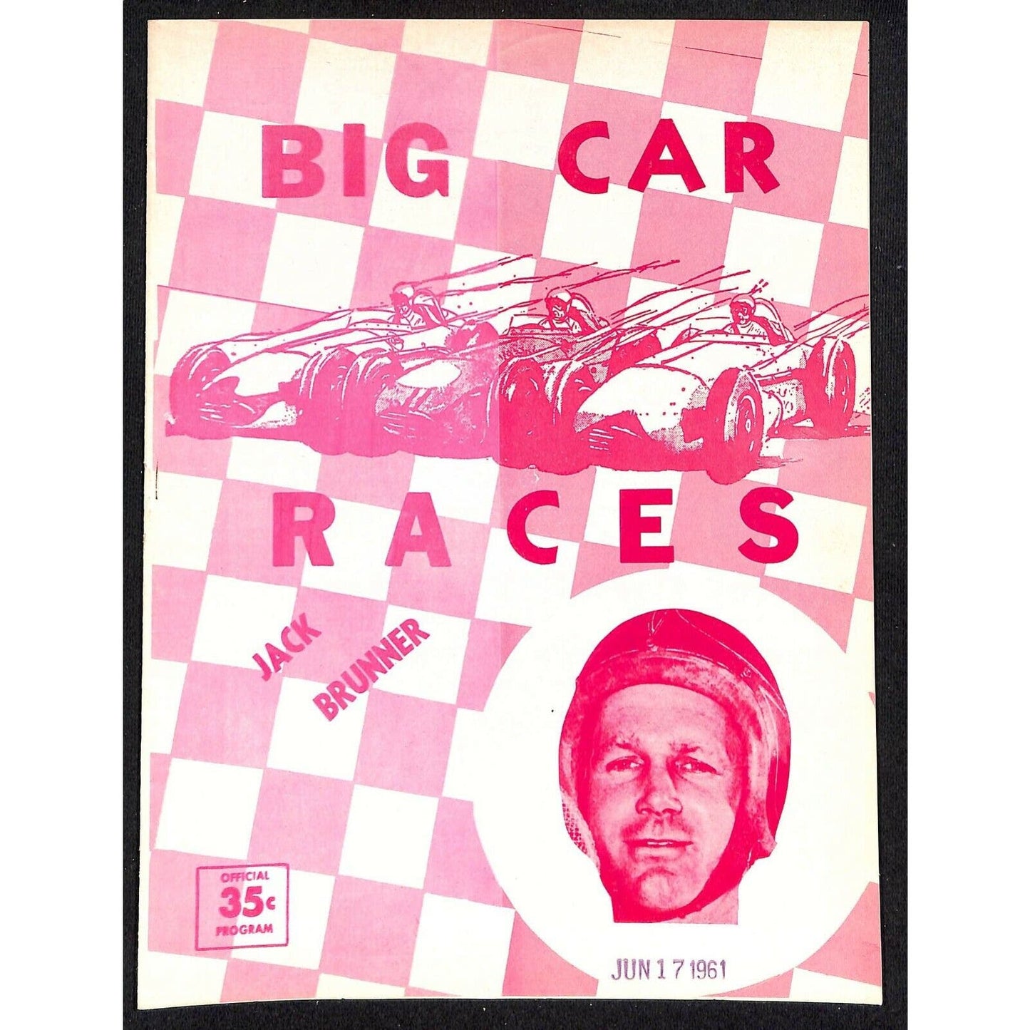 Scarce Jun 16 1961 Auto Racing CRA Big Car Program Ascot Gardena, CA 12pp