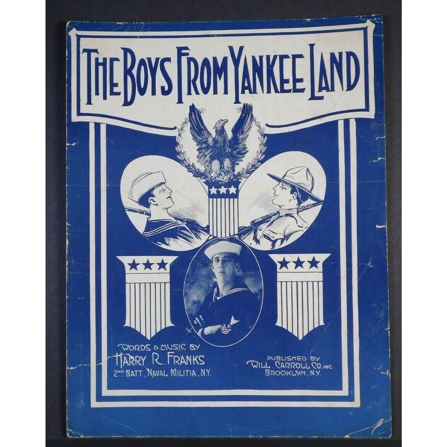 WWI Sheet Music - "The Boys From Yankee Land" Harry R. Franks