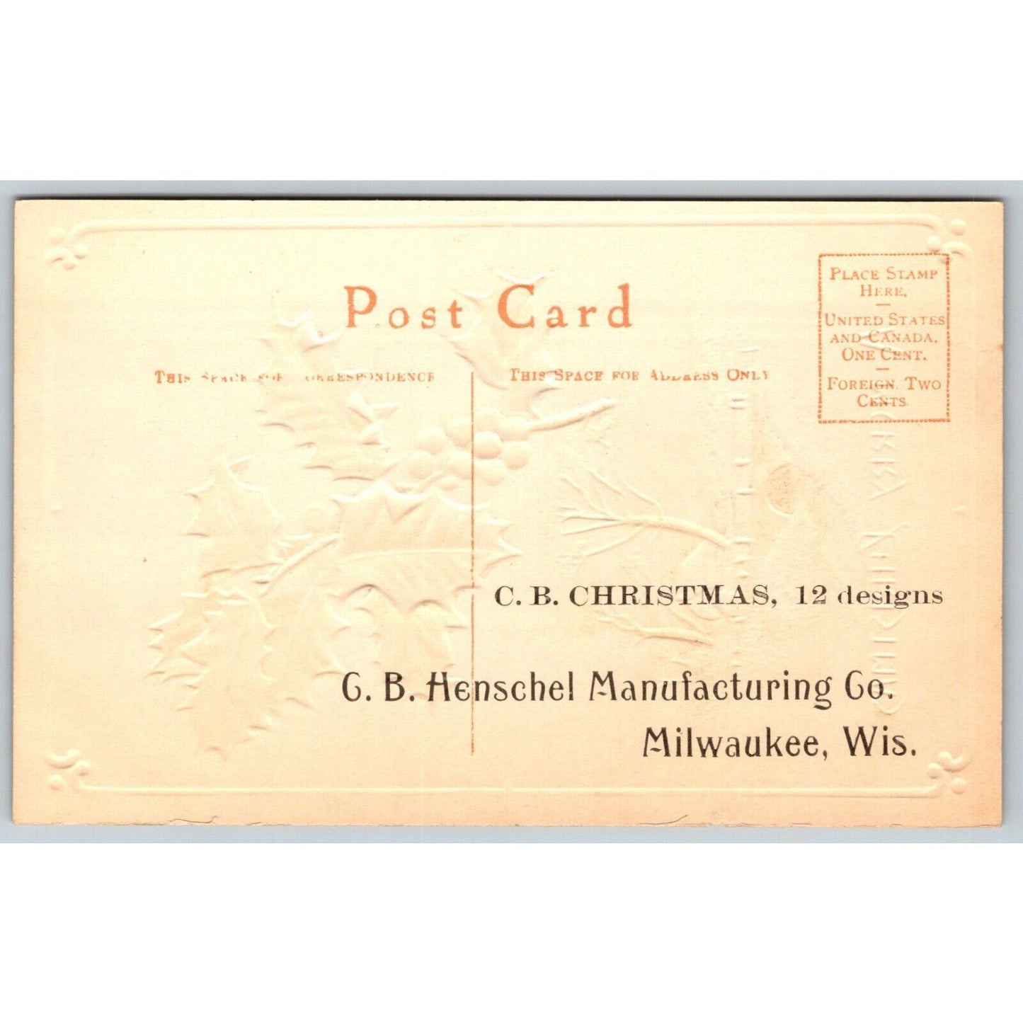 Merry Christmas C.B. Henschel Mfg. Milwaukee Sample Postcard Emb. c1910's VGC