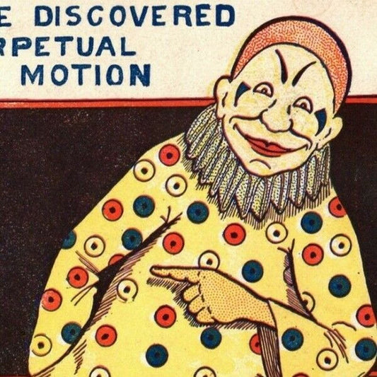 "Perpetual Motion / Clown / Gas Meter" c1905 Undivided NP Comic Humor Postcard