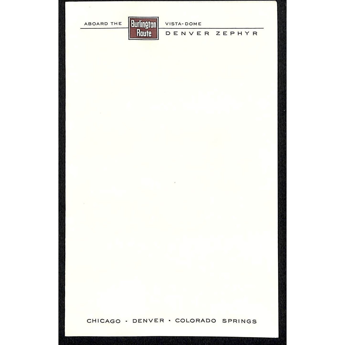 Aboard the Burlington Route Vista-Dome Denver Zephyr Railroad Stationary Sheet