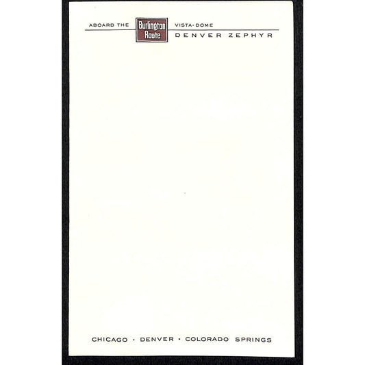 Aboard the Burlington Route Vista-Dome Denver Zephyr Railroad Stationary Sheet